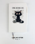 White Living That Nine Lives Kind of Tired Lined Journal