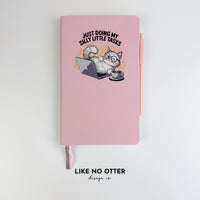 Pink Just Doing My Silly Little Tasks Lined Journal