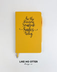 Yellow Be the Reason Someone Smiles Today Lined Journal
