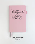 Pink She Designed a Life She Loved Lined Journal