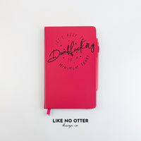 Berry Let's Keep the Dumbfuckery to a Minimum Today Lined Journal