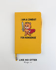 Yellow I am a Conduit for Nonsense Lined Journal