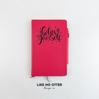 Berry Believe in Yourself Lined Journal