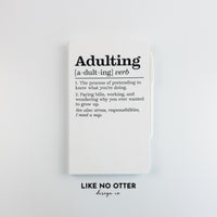 White Adulting Definition Lined Journal