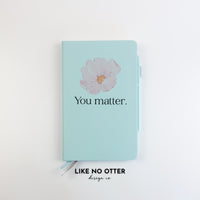 Sky Blue You Matter Floral Lined Journal