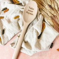 Take Your Thyme - Wooden Spoon