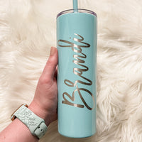 20oz Skinny Tumblers
