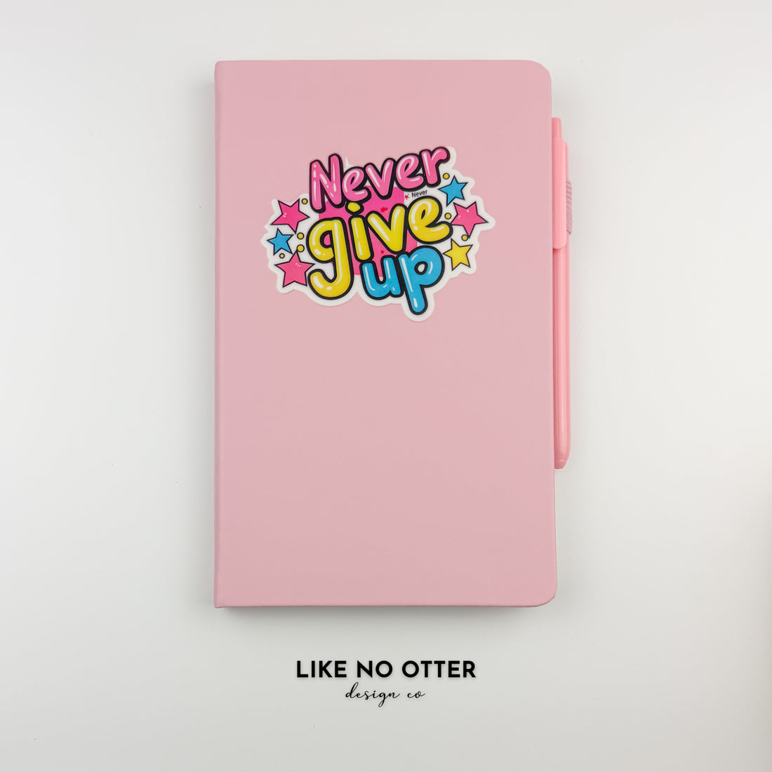 Pink Never Give Up Lined Journal