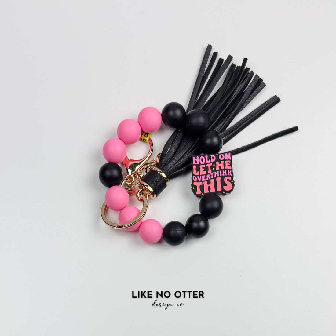 Pink & Black Hold On Let Me Overthink This Silicone Wristlet