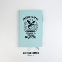 Light Blue Emotionally Attached to Fictional Dragons Lined Journal