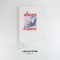 White Not a Morning Purrson Lined Journal