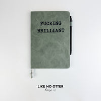 Olive Fucking Brilliant Lined Journal
