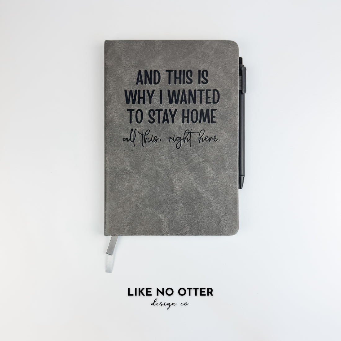 Grey  And This Is Why I Wanted to Stay Home Lined Journal