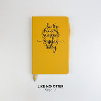 Yellow Be the Reason Someone Smiles Today Lined Journal