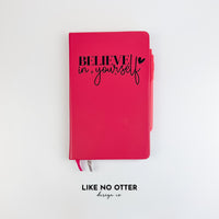 Berry Believe in Yourself Lined Journal