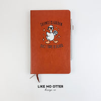 Brown Silence is Golden Duct Tape is Silver Lined Journal