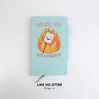Sky Blue Burnt Out But Optimistic Lined Journal