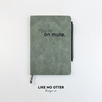 Olive You're On Mute Lined Journal