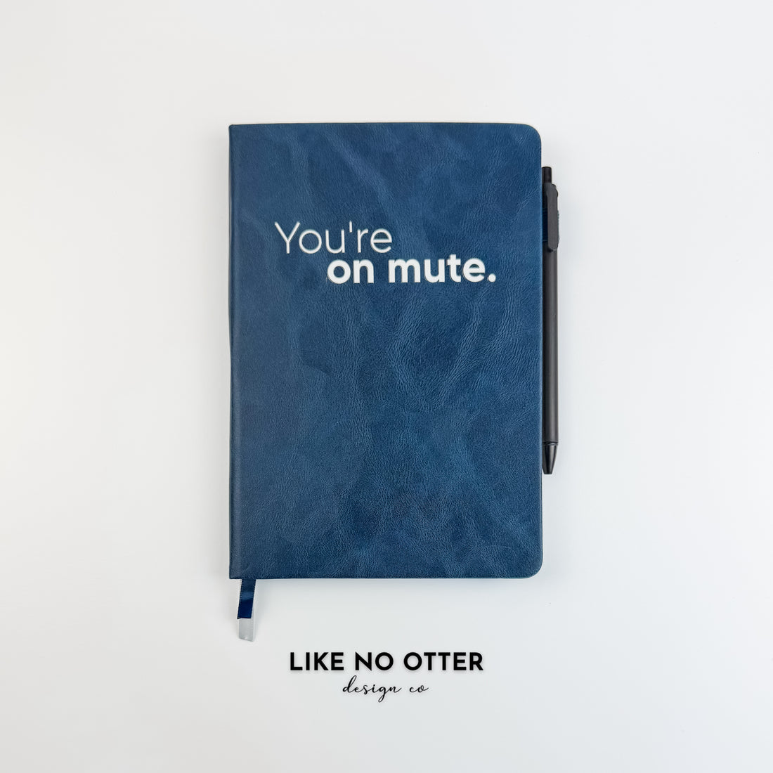 Navy You're On Mute Lined Journal