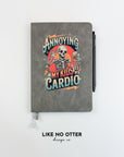 Grey  Annoying My Kids is My Cardio Lined Journal