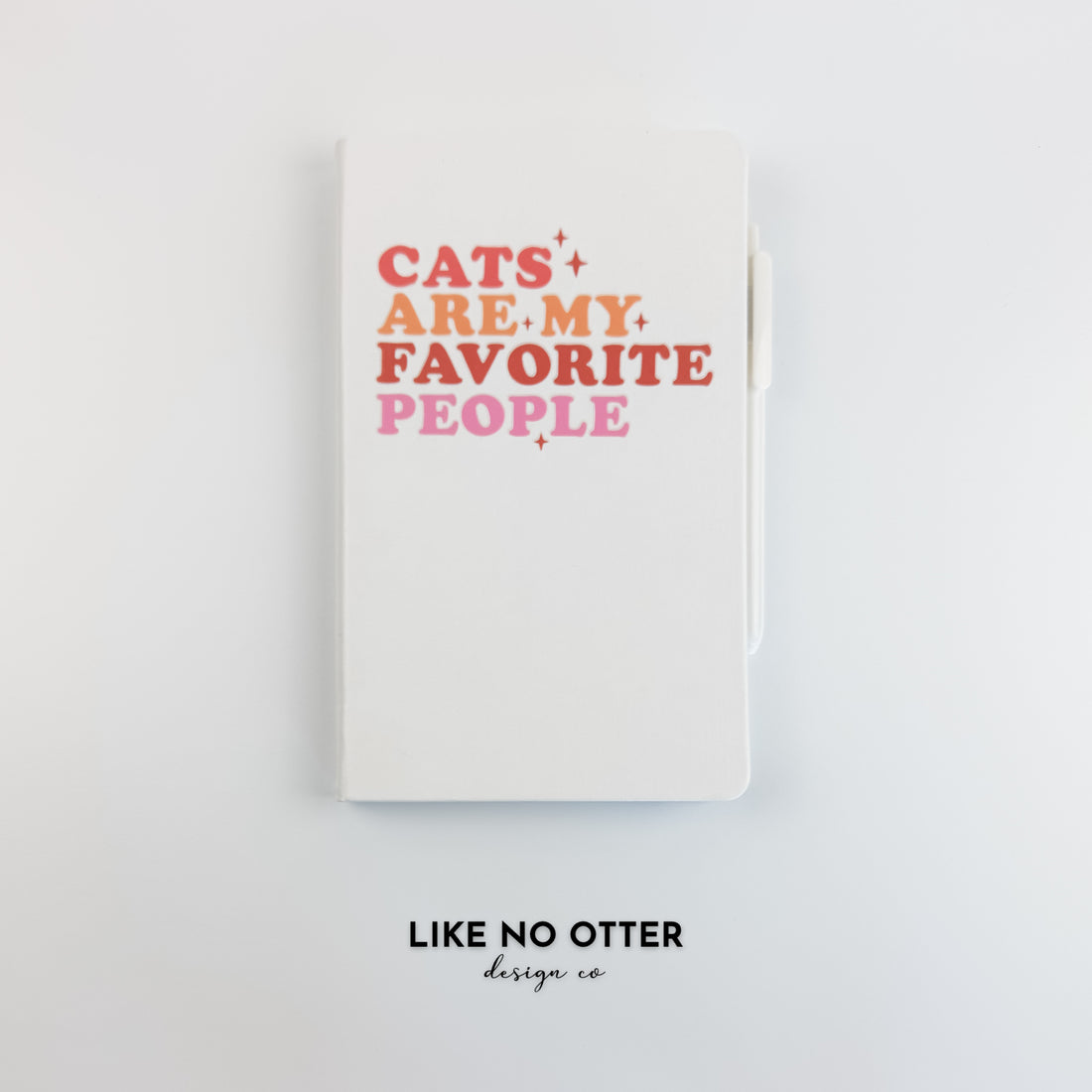 White Cats Are My Favorite People Lined Journal