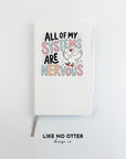 White All My Systems Are Nervous Goose Lined Journal