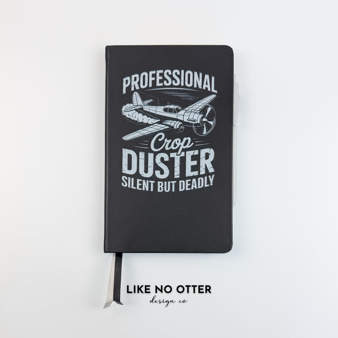 Black Professional Crop Duster Silent But Deadly Lined Journal