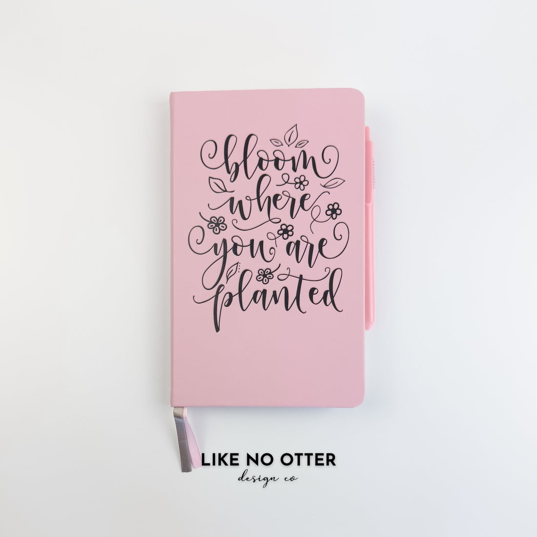 Pink Bloom Where You Are Planted Lined Journal