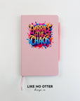 Pink Embrace the Chaos Lined Journal