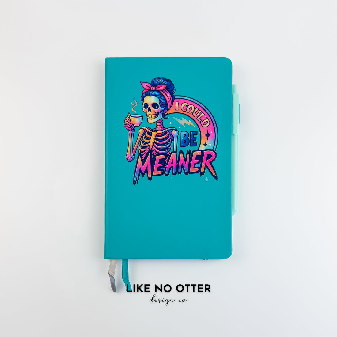 Aqua I Could Be Meaner Lined Journal