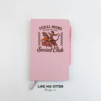 Pink Feral Moms Raising Hellions Social Club Lined Journal