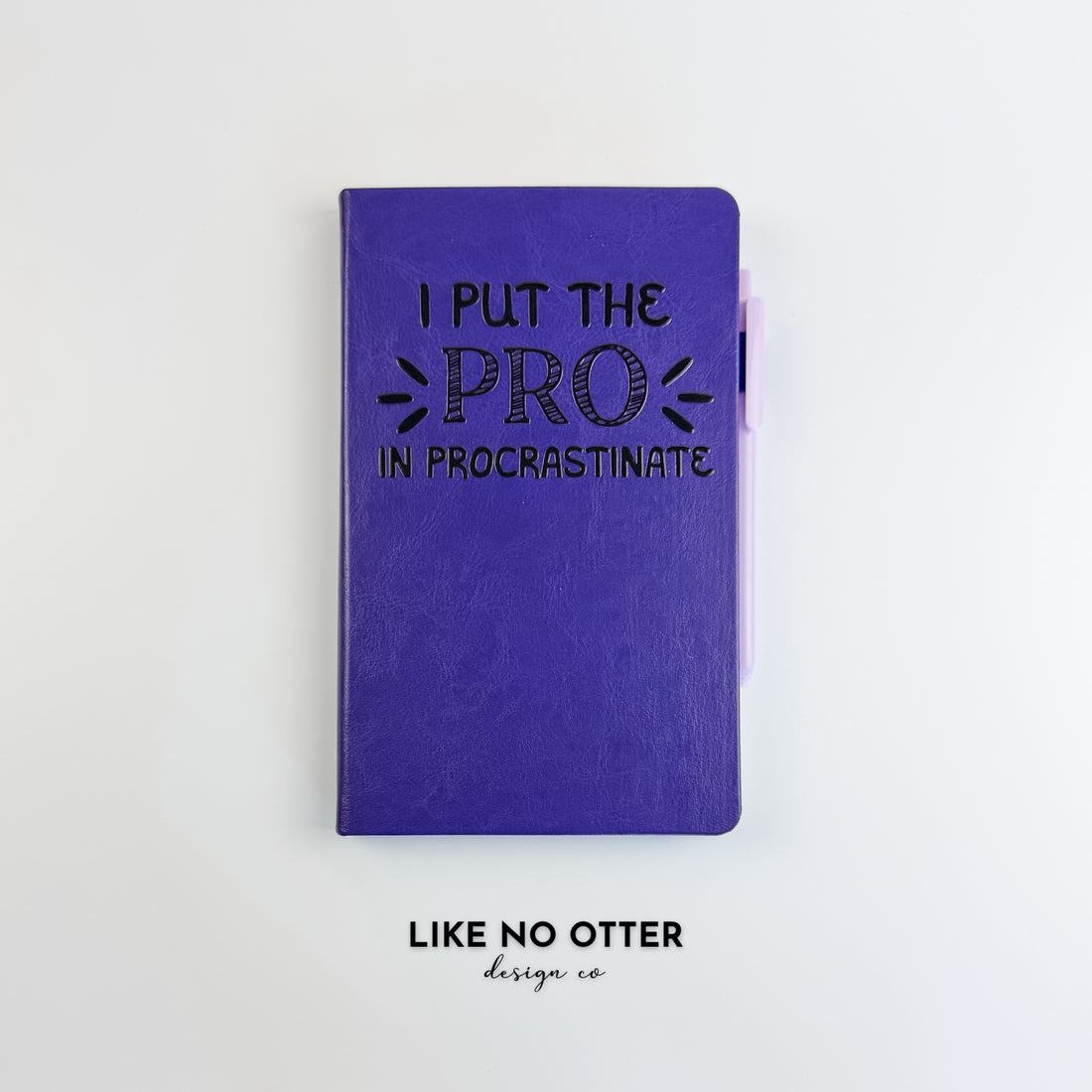 Purple I Put the Pro in Procrastinate Lined Journal