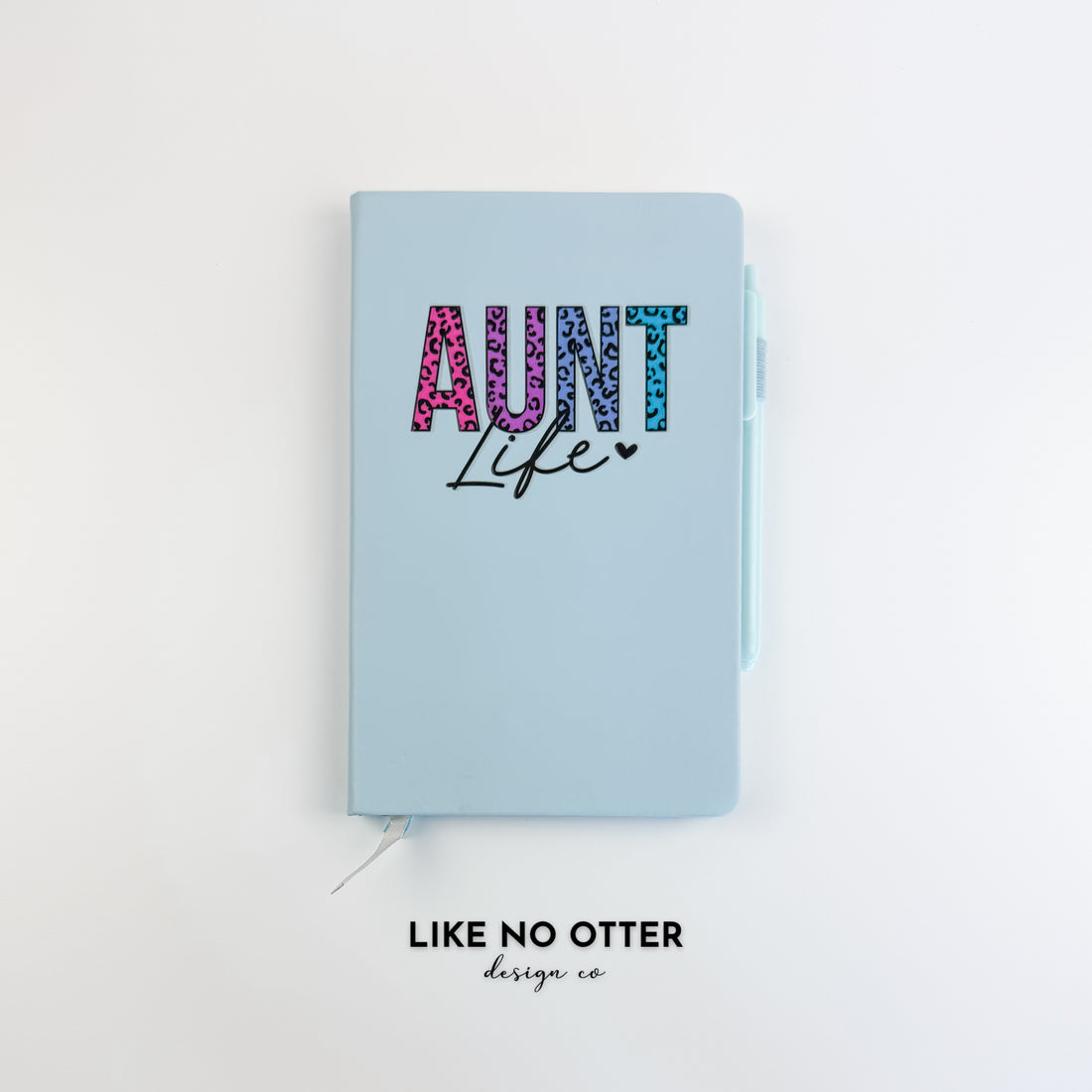 Light Blue Aunt Life Lined Journal