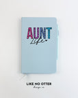 Light Blue Aunt Life Lined Journal