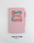 Pink I've Survived Too Many Storms to be Bothered by Raindrops Lined Journal
