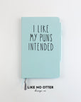 Sky Blue I Like My Puns Intended Lined Journal