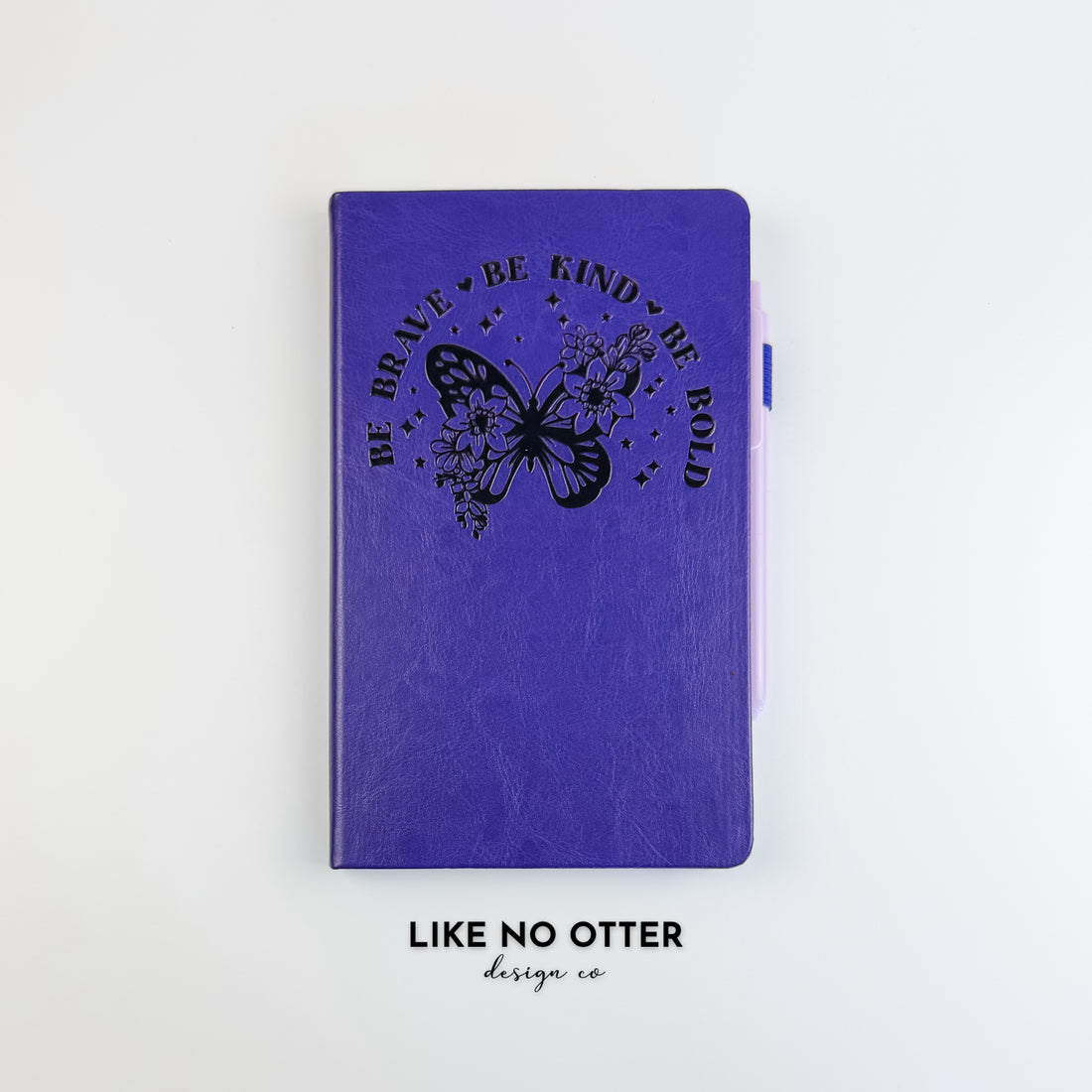 Purple Be Brave Be Kind Be Bold Butterfly Lined Journal
