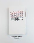 White Teacher Life Lined Journal