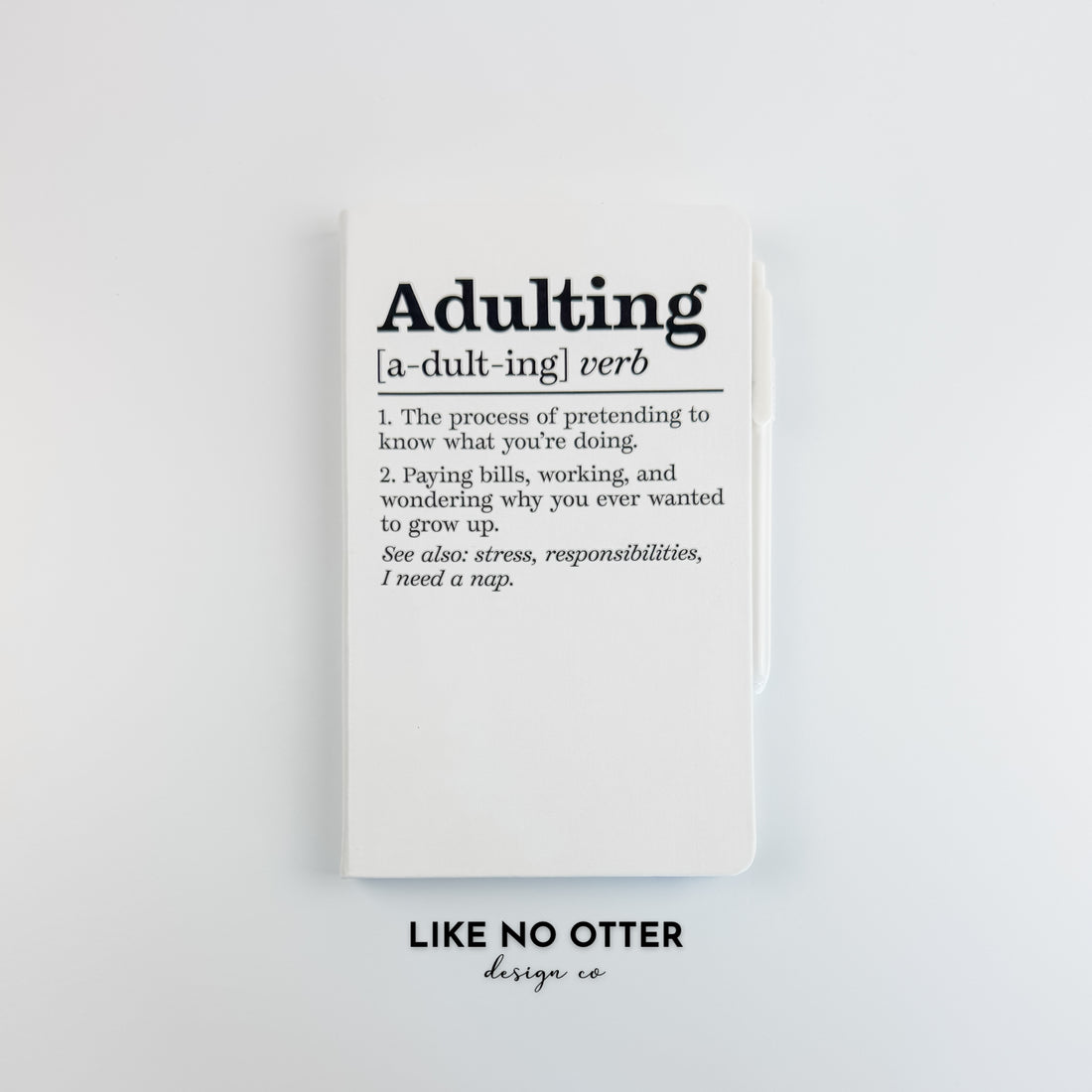 White Adulting Definition Lined Journal