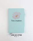 Sky Blue You Matter Floral Lined Journal