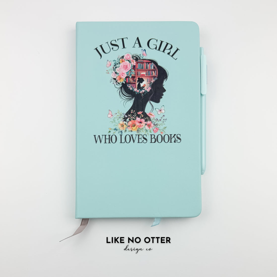 Sky Blue Just a Girl Who Loves Books Lined Journal