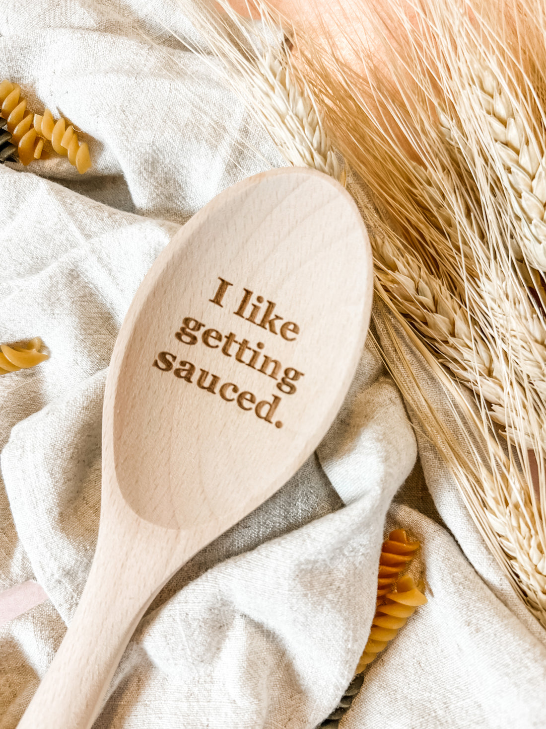 I Like Getting Sauced - Wooden Spoon